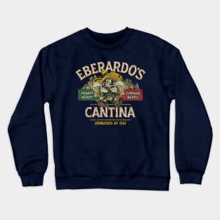 Eberardo’s Cantina 1965 Crewneck Sweatshirt